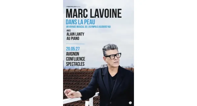 Marc Lavoine - Dans la peau, un voyage musical de l’Olympia à aujourd’hui