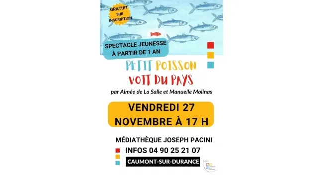Spectacle enfant «Petit poisson voit du pays»