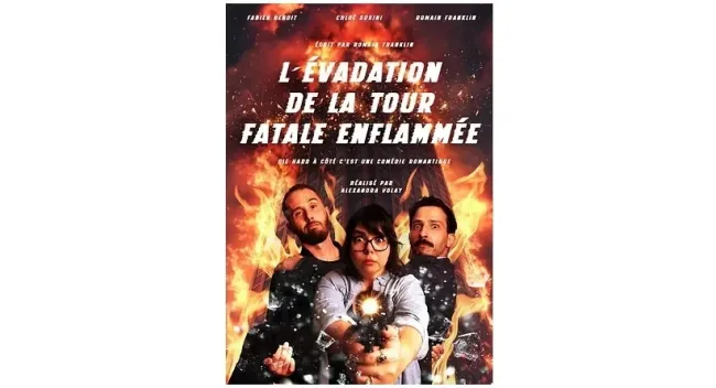 L’évadation de la tour fatale enflammée
