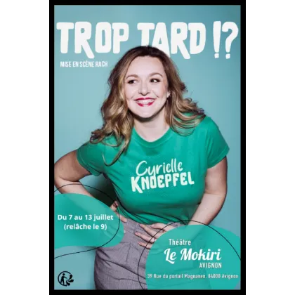 Trop tard - Format carré